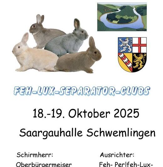 28. Feh-, Lux- und Separator-Club-Vergleichsschau 2025 in Schwemlingen