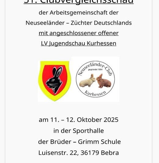 51. Neuseeländer-Club-Vergleichsschau 2025 in Bebra